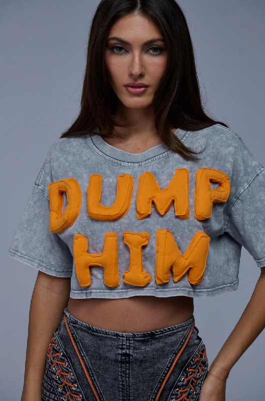 DUMP HIM MINERAL WASH CROPPED GRAPHIC TEE